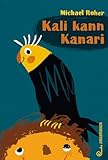 Kali kann Kanari