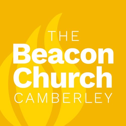 The Beacon Church, Camberley Podcast Por The Beacon Church Camberley arte de portada