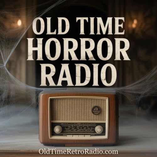 Old Time Horror Radio Titelbild
