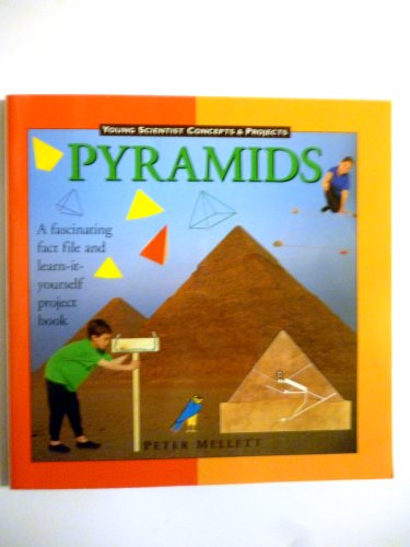 Pyramids (Young Scientist Concepts & Projects) 0836887638 Book Cover