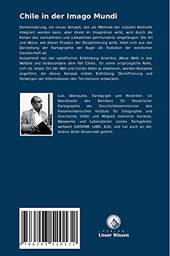 Chile in der Imago Mundi: Die Domestizierung des Imaginären durch kartographische Darstellung im 16.
