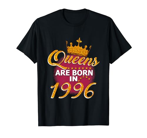 Queens Are Born In 1996 28 Years Old Funny 28th Birthday Camiseta