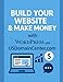 Build Your Website and Make Money with WordPress and USDomainCenter.com: A Complete Beginner’s Guide to Creating Websites, Getting Online, and Earning Income (2026 Edition)