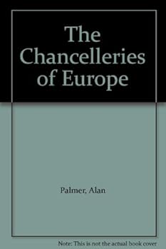The Chancelleries of Europe