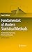 Fundamentals of Modern Statistical Methods: Substantially Improving Power and Accuracy