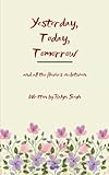  Yesterday, Today, Tomorrow
