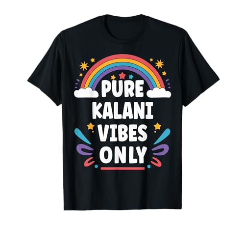 KALANI Vibes Only Cute Retro Girls KALANI Name Camiseta