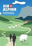 alpina b3 cabrio  Via Alpina: Die Schweizer Alpen in 20 Etappen überqueren