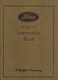 1931 Ford Model A Owners Manual 31 Owner Instruction Guide Book Car
