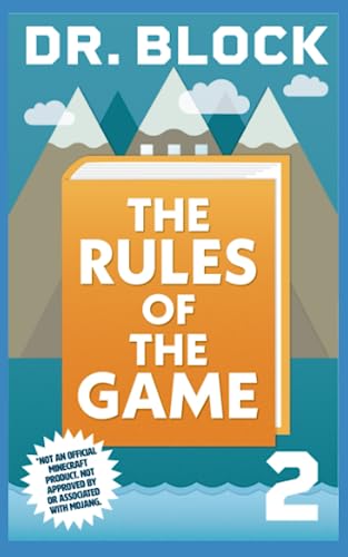 The Rules of the Game: An Unofficial GameLit Series for Minecrafters (Peter and the Player's Palace)