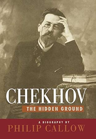 Chekhov: The Hidden Ground book cover