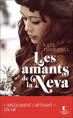 Télécharger Les amants de la Neva (LITTERATURE GEN) Livre eBook France