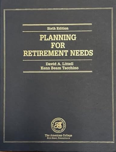 Planning for retirement needs (Huebner School s... 1579960677 Book Cover