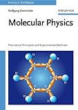  Molecular Physics: Theoretical Principles and Experimental Methods (Physics Textbook)