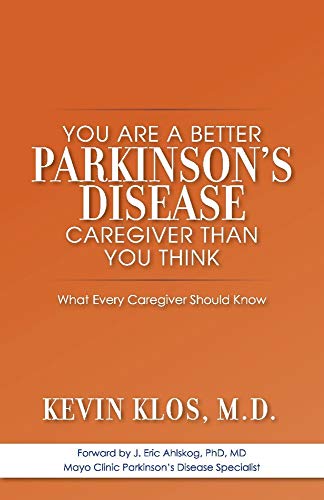 You are a Better Parkinson's Disease Caregiver Than You Think: