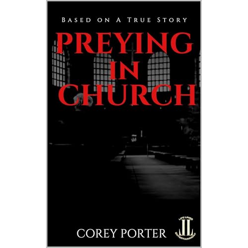 Preying In Church (By Corey Porter) episode artwork