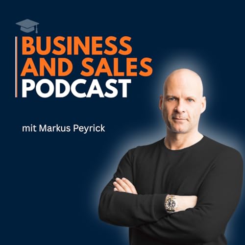 『Podcast der Business and Sales Academy』のカバーアート