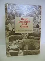 Beef, Leather, and Grass 0806115173 Book Cover