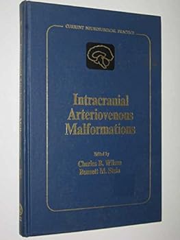 Hardcover Intracranial Arteriovenous Malformations (Current Neurosurgical Practice) Book