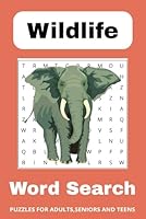 Wildlife Word Search Book: Outdoor lovers,6x9 inches, 110 pages, 50+ Puzzles... A great way to relax and have some fun B0F5WS8C43 Book Cover