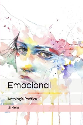 Emocional: Antología Poética (Spanish Edition)