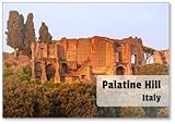 Design exclusif Aimant de réfrigérateur au coucher du soleil sur le site archéologique du Palatin, l\'une des sept collines sur lesquelles Rome a été construite, photographié depuis le côté face au cirque maximus,