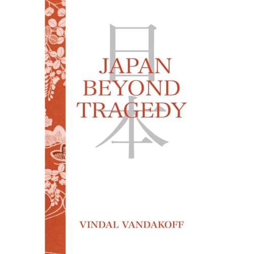 Japan Beyond Tragedy Audiolibro Por Vindal Vandakoff arte de portada