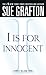 I is for Innocent: A Kinsey Millhone Novel (Kinsey Millhone Alphabet Mysteries, 9)