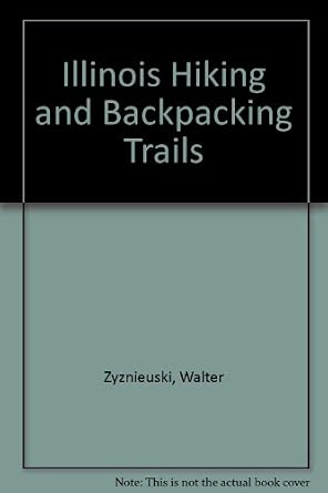 Illinois Hiking and Backpacking Trails