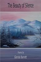 The Beauty of Silence 1945752777 Book Cover