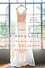 The Idea of Love: A Novel