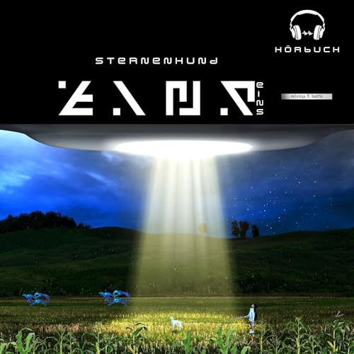 Sternenhund Eins [Star Dog One] | Eelonqa K Harris episode artwork