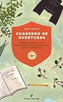 CUADERNO DE AVENTURAS PEQUEÑA GUIA CAMPO GRANDES DESCU.NATU 8416544883 Book Cover
