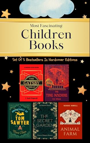 Most Fascinating Children Books Set Of 5, This Children Story Books Set Contains These Books, The Great Gatsby, The Secret Garden, Time Machine, The Animal ... Adventures Of Tom Sawyer (English Edition)