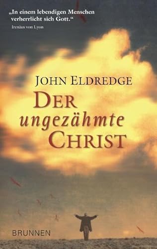 Preisvergleich Produktbild Der ungezähmte Christ