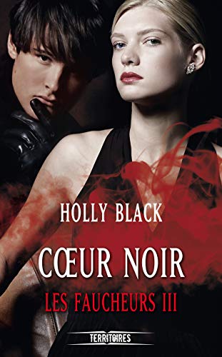 Les faucheurs - tome 3 Coeur noir (3) [French] 2265091154 Book Cover