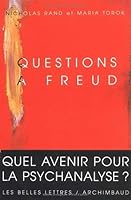 Questions a Freud: Du Devenir de la Psychanalyse 2251743006 Book Cover