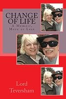 Change of Life: A Memoir, More or Less 1500236624 Book Cover