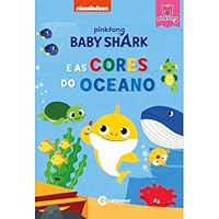 POP CAPA DURA - BABY SHARK E AS CORES DO OCEANO 6555244208 Book Cover