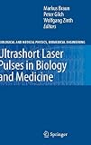b braun medical international sl  Ultrashort Laser Pulses in Biology and Medicine (Biological and Medical Physics, Biomedical Engineering)