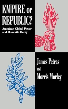 Empire or Republic?: American Global Power and Domestic Decay book cover