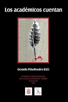 Los académicos cuentan (Spanish Edition) 0990345564 Book Cover
