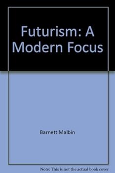 Hardcover Futurism: A Modern Focus Book