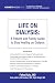 Life on Dialysis: A Patient and Family Guide to Stay Healthy on Dialysis. (Stopping Kidney Disease™)