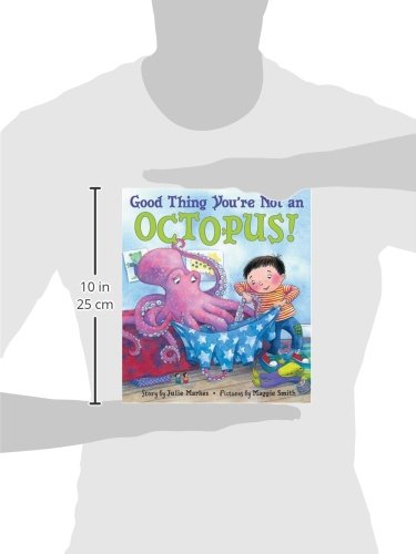 Good Thing You're Not an Octopus!: A Playful Picture Book - Import