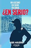  Un asesino en serie en Soria, ¿en serio?
