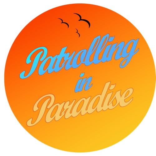 Patrolling in Paradise - Volunteer Services Unit