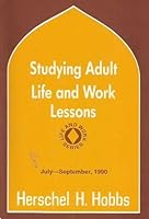 Studying Adult Life and Work Lessons: Life & Work Series, Oct.-Dec., 1992, Vol. 25, No.4 B000UGNQI2 Book Cover