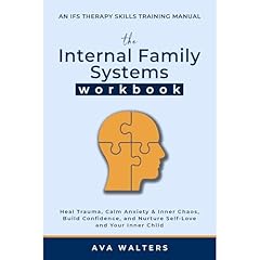 The Internal Family Systems Workbook Audiolibro Por Ava Walters arte de portada