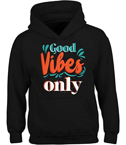 Vizor Good Vibes Only Hoodie Positive Sweatshirt 2